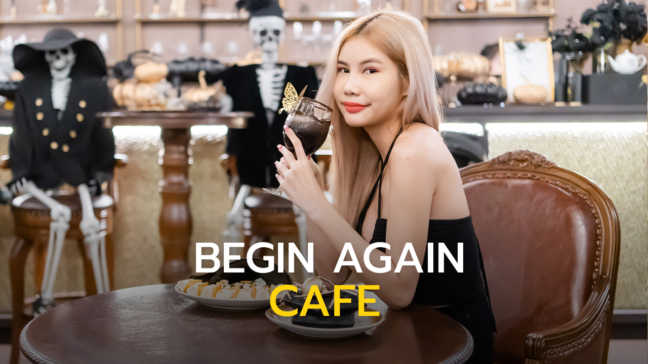 Begin Again Café [Bangkok]