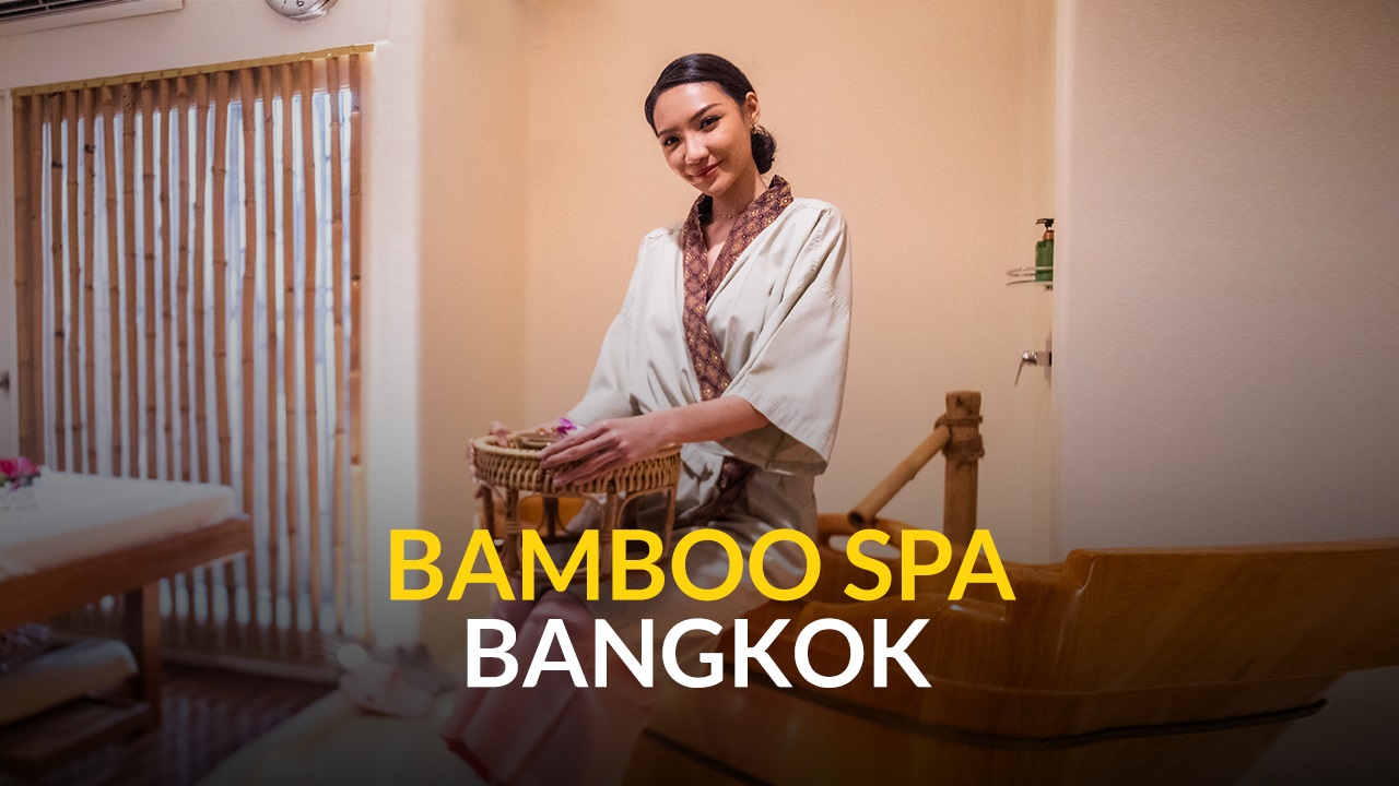 Bamboo Spa Bangkok | Best Spas To Visit In Thailand